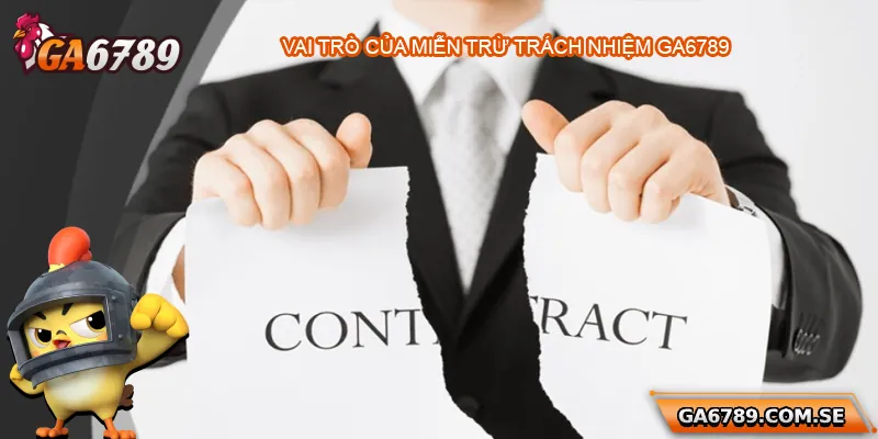 Vai trò của chính sách miễn trừ trách nhiệm